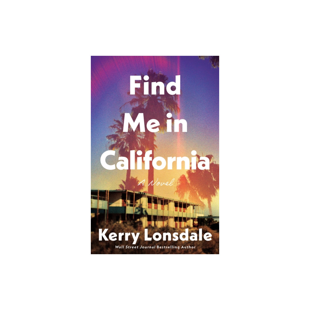 Produktbild för Find Me in California (häftad, eng)