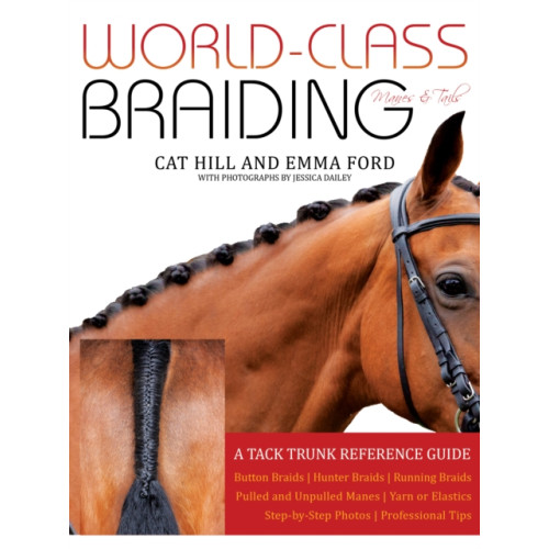 Trafalgar Square World-Class Braiding: Manes & Tails (bok, spiral, eng)