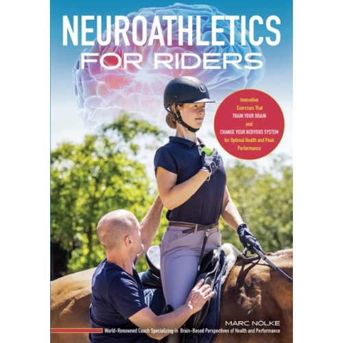 Trafalgar Square Neuroathletics for Riders (häftad, eng)