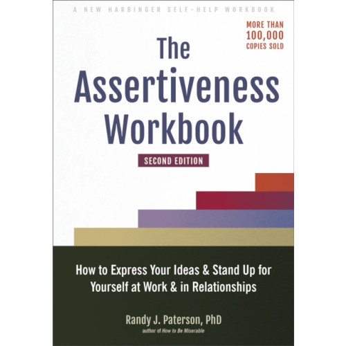 New Harbinger Publications The Assertiveness Workbook (häftad, eng)