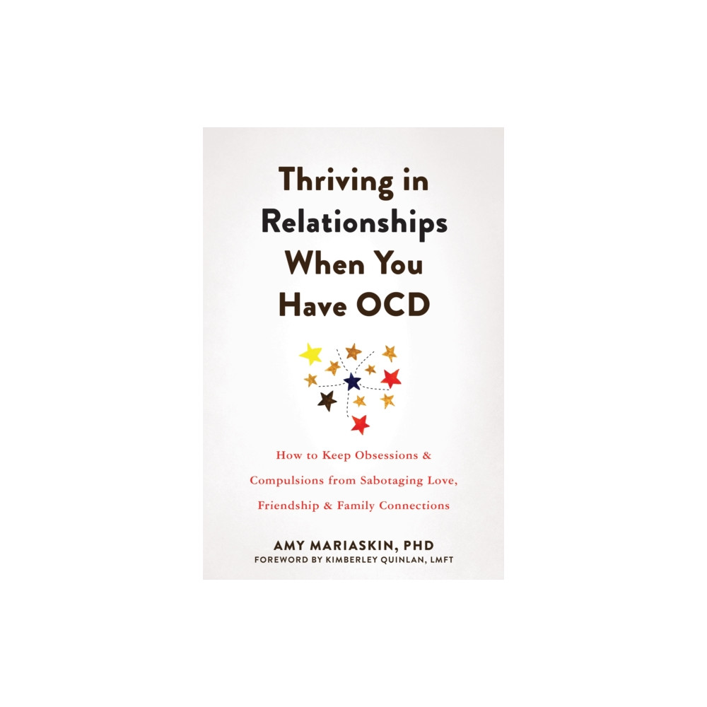 Produktbild för Thriving in Relationships When You Have OCD (häftad, eng)