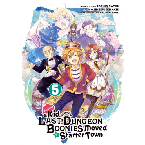 Square Enix Suppose A Kid From The Last Dungeon Boonies Moved To A Starter Town 5 (häftad, eng)