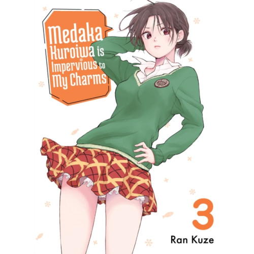 Vertical Inc. Medaka Kuroiwa Is Impervious To My Charms 3 (häftad, eng)