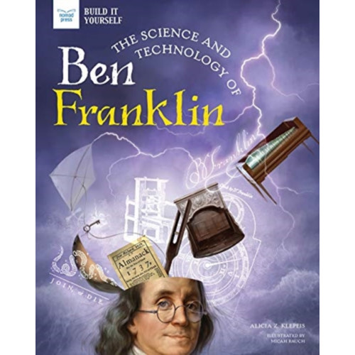 GLOBAL PUBLISHER SERVICES SCIENCE & TECHNOLOGY OF BEN FRANKLIN (inbunden, eng)