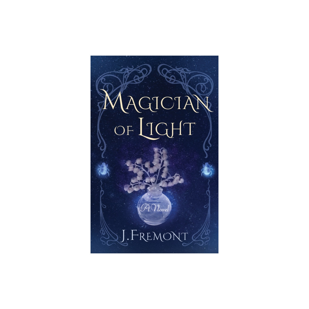 Produktbild för Magician of Light (häftad, eng)
