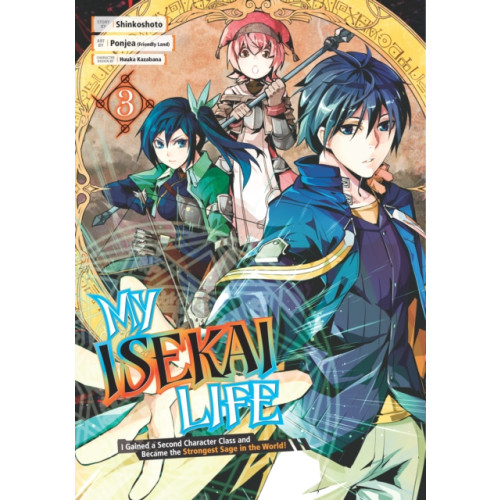 Square Enix My Isekai Life 03: I Gained a Second Character Class and Became the Strongest Sage in the World! (häftad, eng)