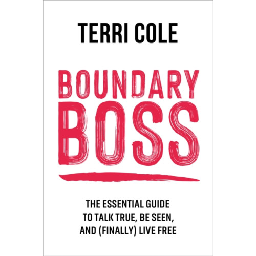 Sounds True Inc Boundary Boss (häftad, eng)