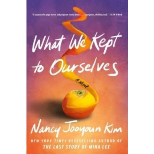 Atria Books What We Kept to Ourselves (inbunden, eng)