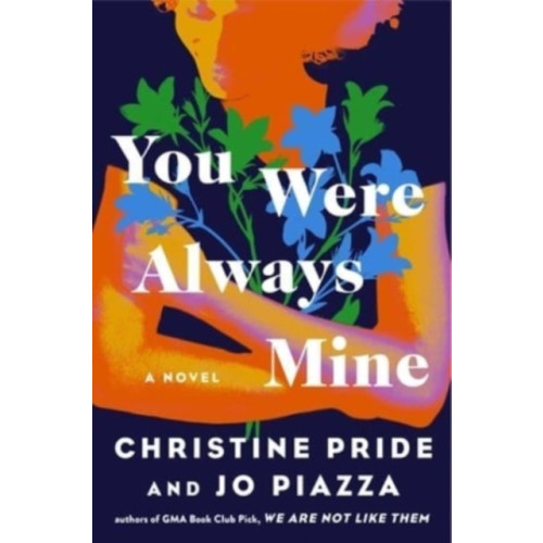 Atria Books You Were Always Mine (inbunden, eng)