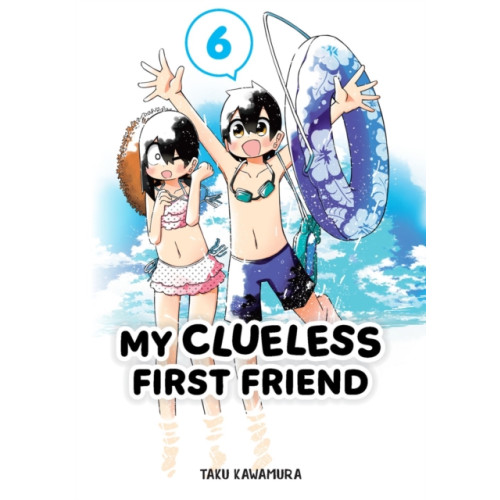 Square Enix My Clueless First Friend 06 (häftad, eng)