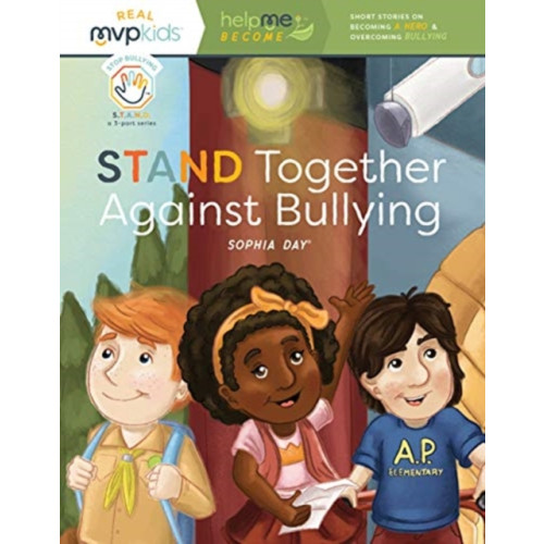 GLOBAL PUBLISHER SERVICES STAND TOGETHER AGAINST BULLYING (häftad, eng)