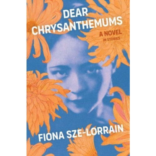 Simon & Schuster Dear Chrysanthemums (häftad, eng)