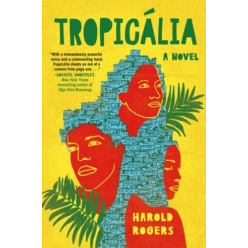 Atria Books Tropicalia (inbunden, eng)