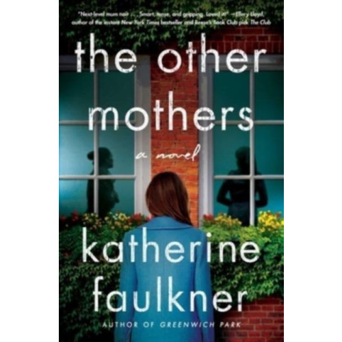 Gallery Books The Other Mothers (inbunden, eng)