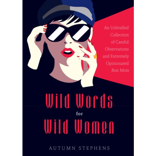 Yellow Pear Press Wild Words for Wild Women (häftad, eng)