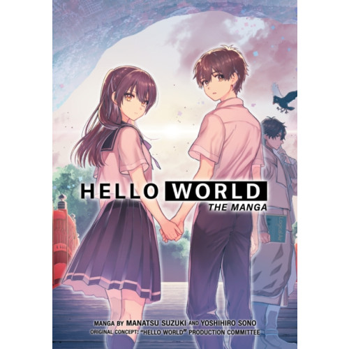 Seven Seas Entertainment, LLC HELLO WORLD: The Manga (häftad, eng)