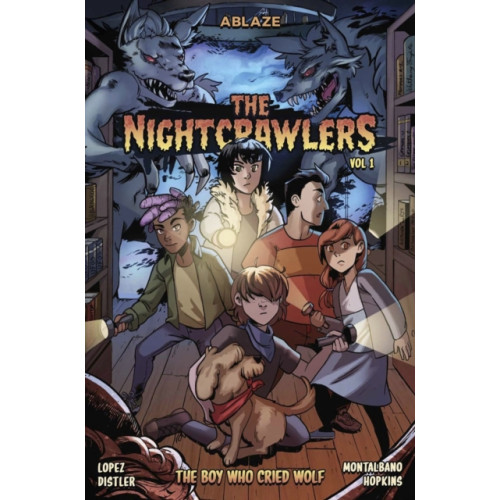 Ablaze, LLC The Nightcrawlers Vol 1: The Boy Who Cried, Wolf (inbunden, eng)