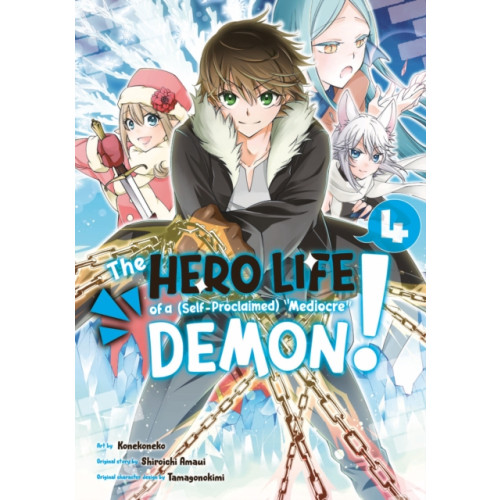 Kodansha America, Inc The Hero Life of a (Self-Proclaimed) Mediocre Demon! 4 (häftad, eng)