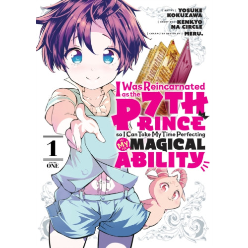 Kodansha America, Inc I Was Reincarnated as the 7th Prince so I Can Take My Time Perfecting My Magical Ability 1 (häftad, eng)