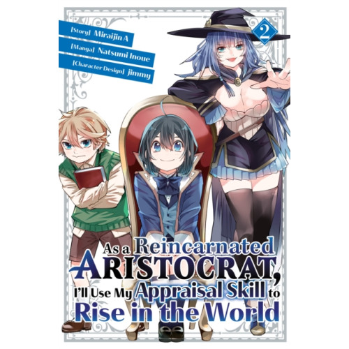 Kodansha America, Inc As a Reincarnated Aristocrat, I'll Use My Appraisal Skill to Rise in the World 2  (manga) (häftad, eng)