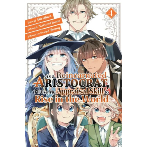 Kodansha America, Inc As a Reincarnated Aristocrat, I'll Use My Appraisal Skill to Rise in the World 4  (manga) (häftad, eng)