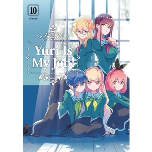 Kodansha America, Inc Yuri is My Job! 10 (häftad, eng)