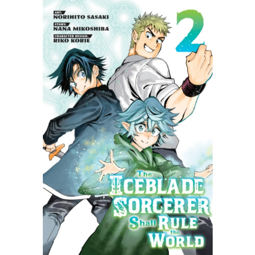 Kodansha America, Inc The Iceblade Sorcerer Shall Rule the World 2 (häftad, eng)