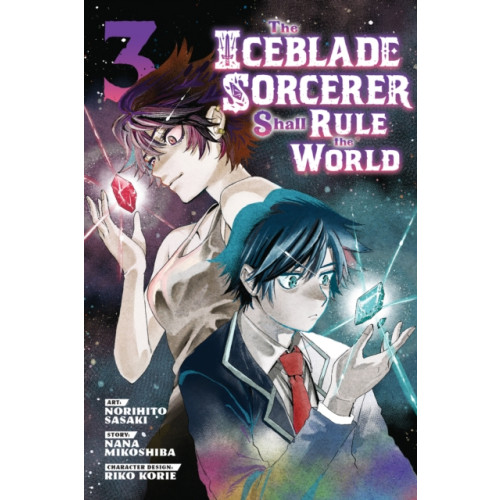 Kodansha America, Inc The Iceblade Sorcerer Shall Rule the World 3 (häftad, eng)