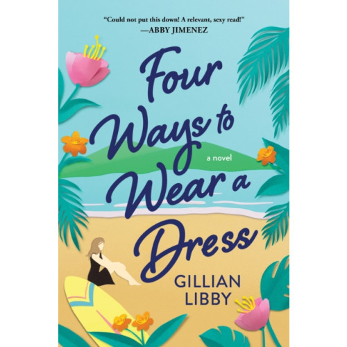 Sourcebooks, Inc Four Ways to Wear a Dress (häftad, eng)