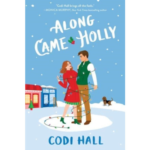 Sourcebooks, Inc Along Came Holly (häftad, eng)