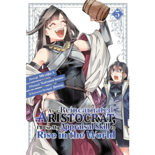 Kodansha America, Inc As a Reincarnated Aristocrat, I'll Use My Appraisal Skill to Rise in the World 5 (manga) (häftad, eng)