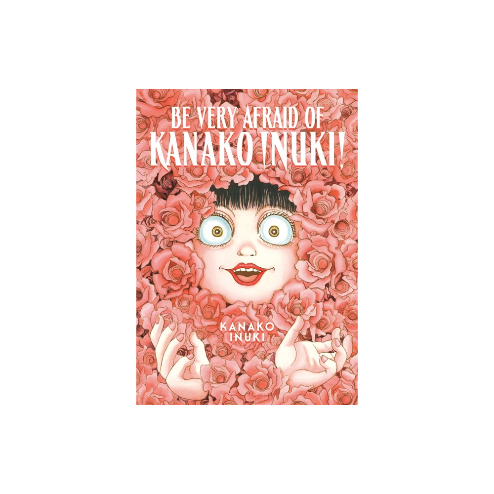 Produktbild för Be Very Afraid of Kanako Inuki! (häftad, eng)