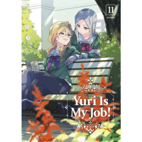 Kodansha America, Inc Yuri is My Job! 11 (häftad, eng)