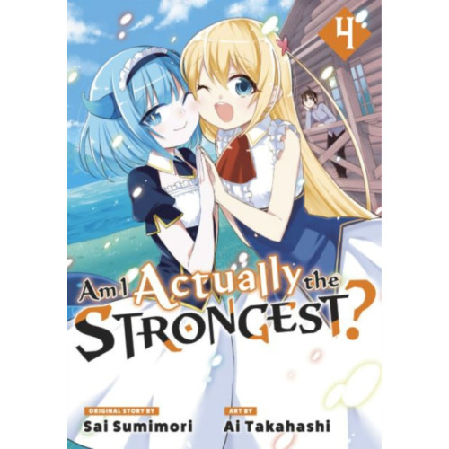 Kodansha America, Inc Am I Actually the Strongest? 4 (Manga) (häftad, eng)