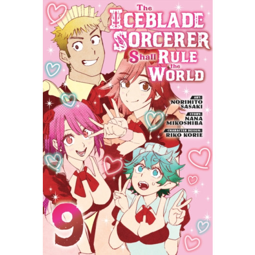 Kodansha America, Inc The Iceblade Sorcerer Shall Rule the World 9 (häftad, eng)