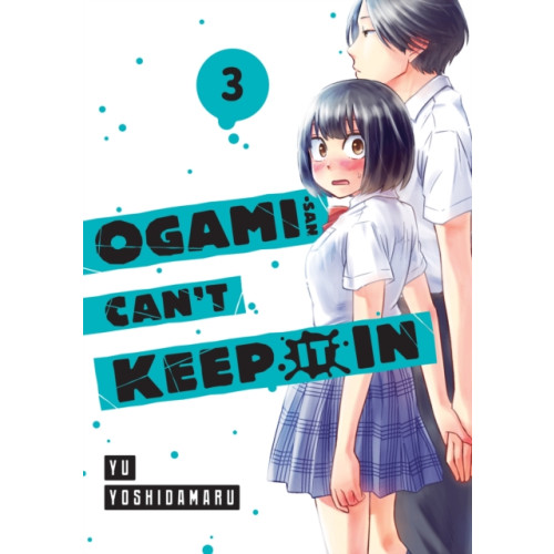 Kodansha America, Inc Ogami-san Can't Keep It In 3 (häftad, eng)