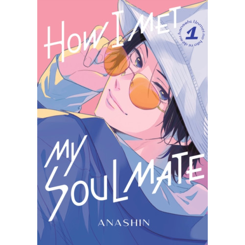 Kodansha America, Inc How I Met My Soulmate 1 (häftad, eng)