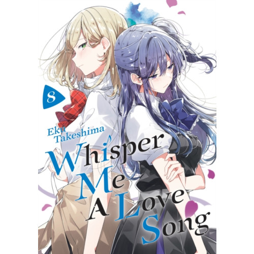 Kodansha America, Inc Whisper Me a Love Song 8 (häftad, eng)