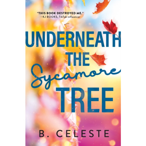 Sourcebooks, Inc Underneath the Sycamore Tree (häftad, eng)