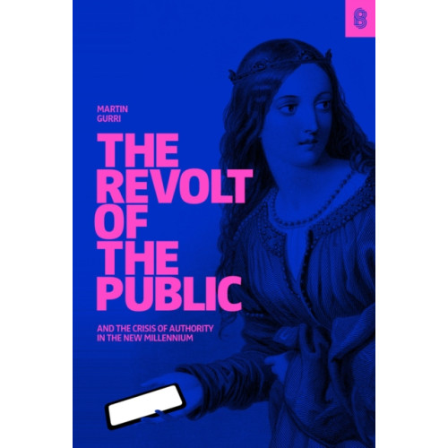 Stripe Matter Inc The Revolt of The Public (inbunden, eng)