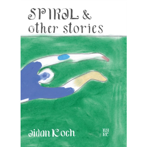 New York Review Books Spiral and Other Stories (häftad, eng)