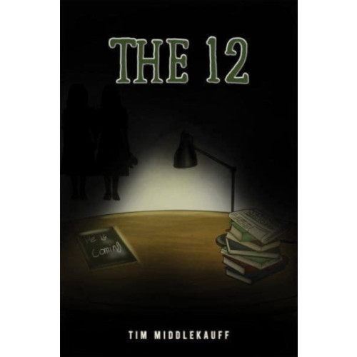 Austin Macauley Publishers LLC The 12 (inbunden, eng)