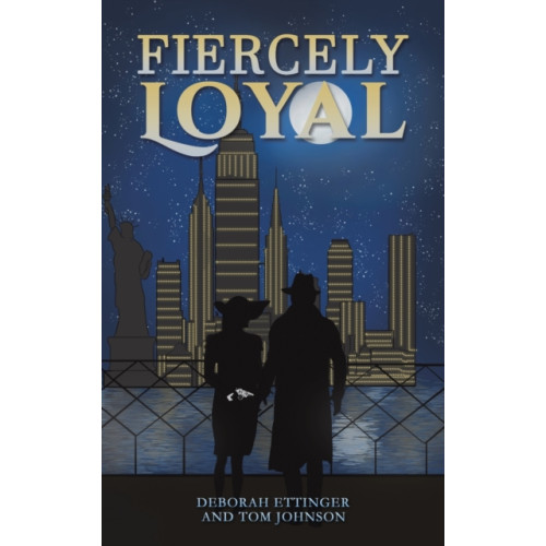 Austin Macauley Publishers LLC Fiercely Loyal (inbunden, eng)