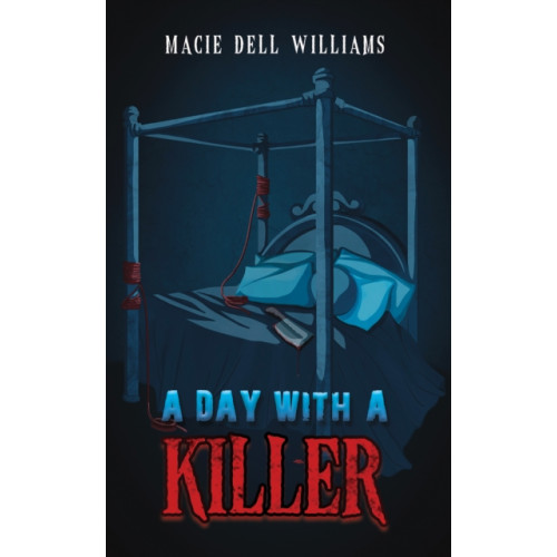 Austin Macauley Publishers LLC A Day with a Killer (häftad, eng)