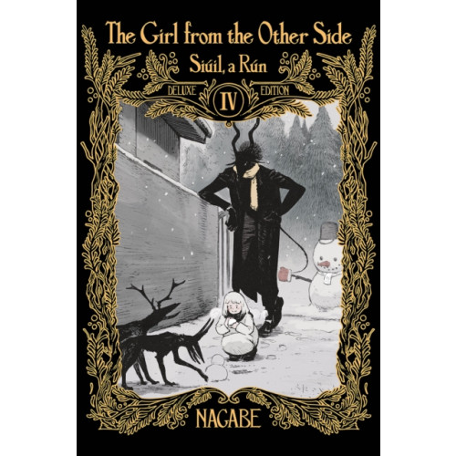 Seven Seas Entertainment, LLC The Girl From the Other Side: Siuil, a Run Deluxe Edition IV (Vol. 10-11+EX Hardcover Omnibus) (inbunden, eng)