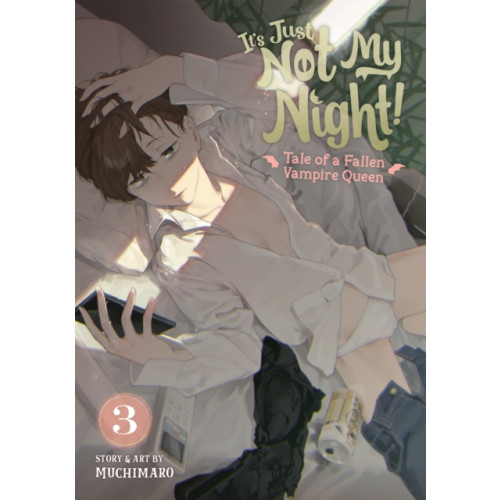 Seven Seas Entertainment, LLC It's Just Not My Night! - Tale of a Fallen Vampire Queen Vol. 3 (häftad, eng)