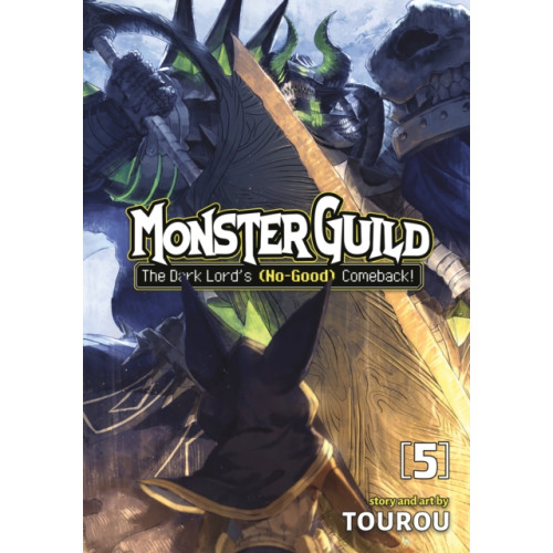 Seven Seas Entertainment, LLC Monster Guild: The Dark Lord's (No-Good) Comeback! Vol. 5 (häftad, eng)