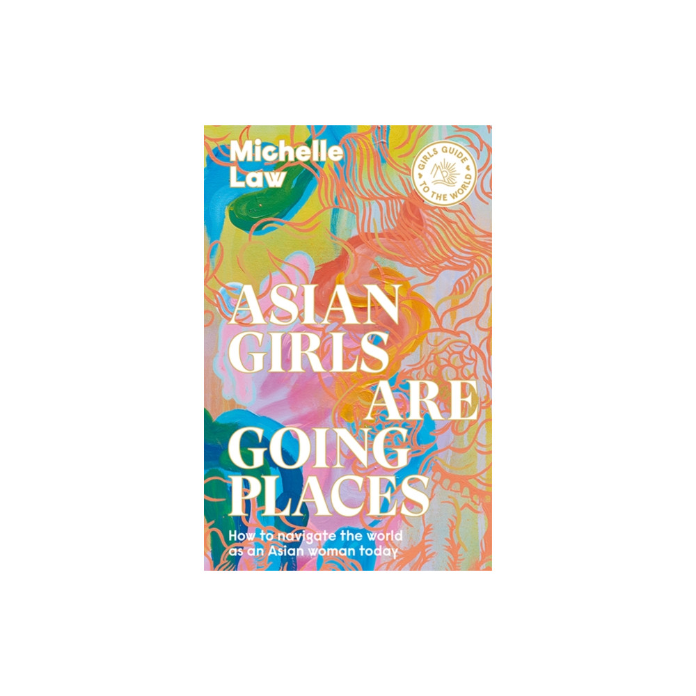 Produktbild för Asian Girls are Going Places (häftad, eng)
