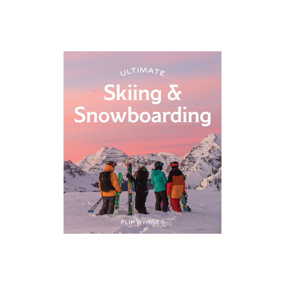 Produktbild för Ultimate Skiing & Snowboarding (häftad, eng)