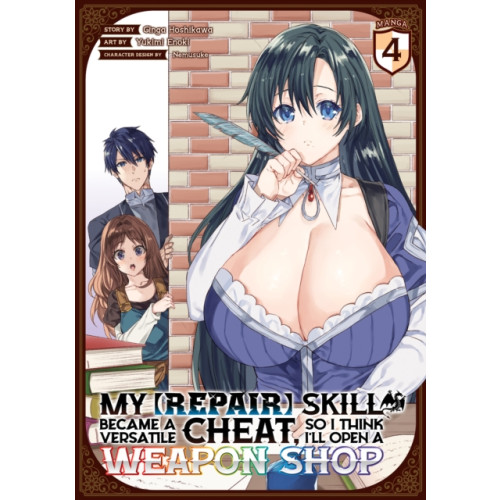 Seven Seas Entertainment, LLC My [Repair] Skill Became a Versatile Cheat, So I Think I'll Open a Weapon Shop (Manga) Vol. 4 (häftad, eng)